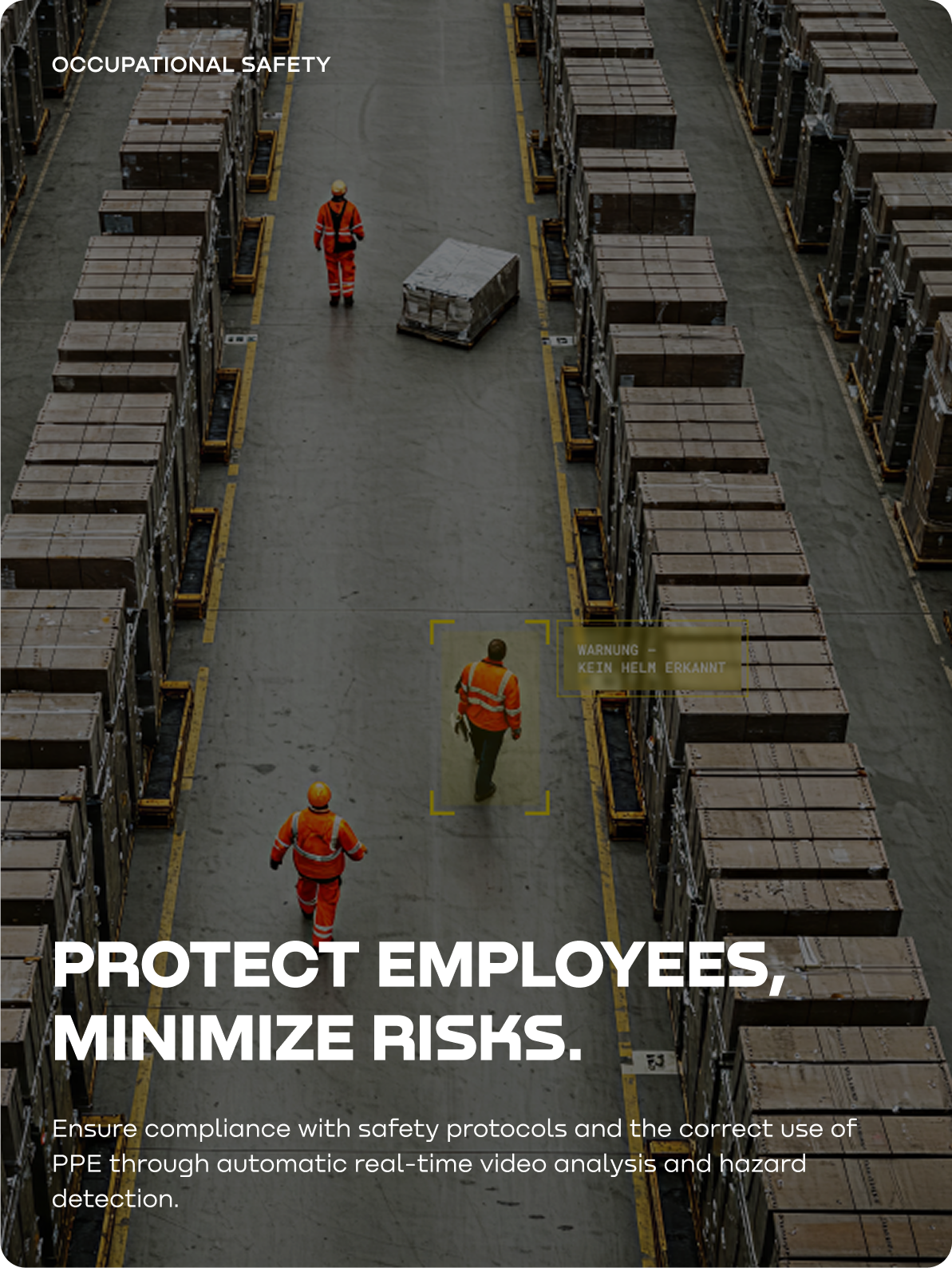 Use Case: OCCUPATIONAL SAFETY